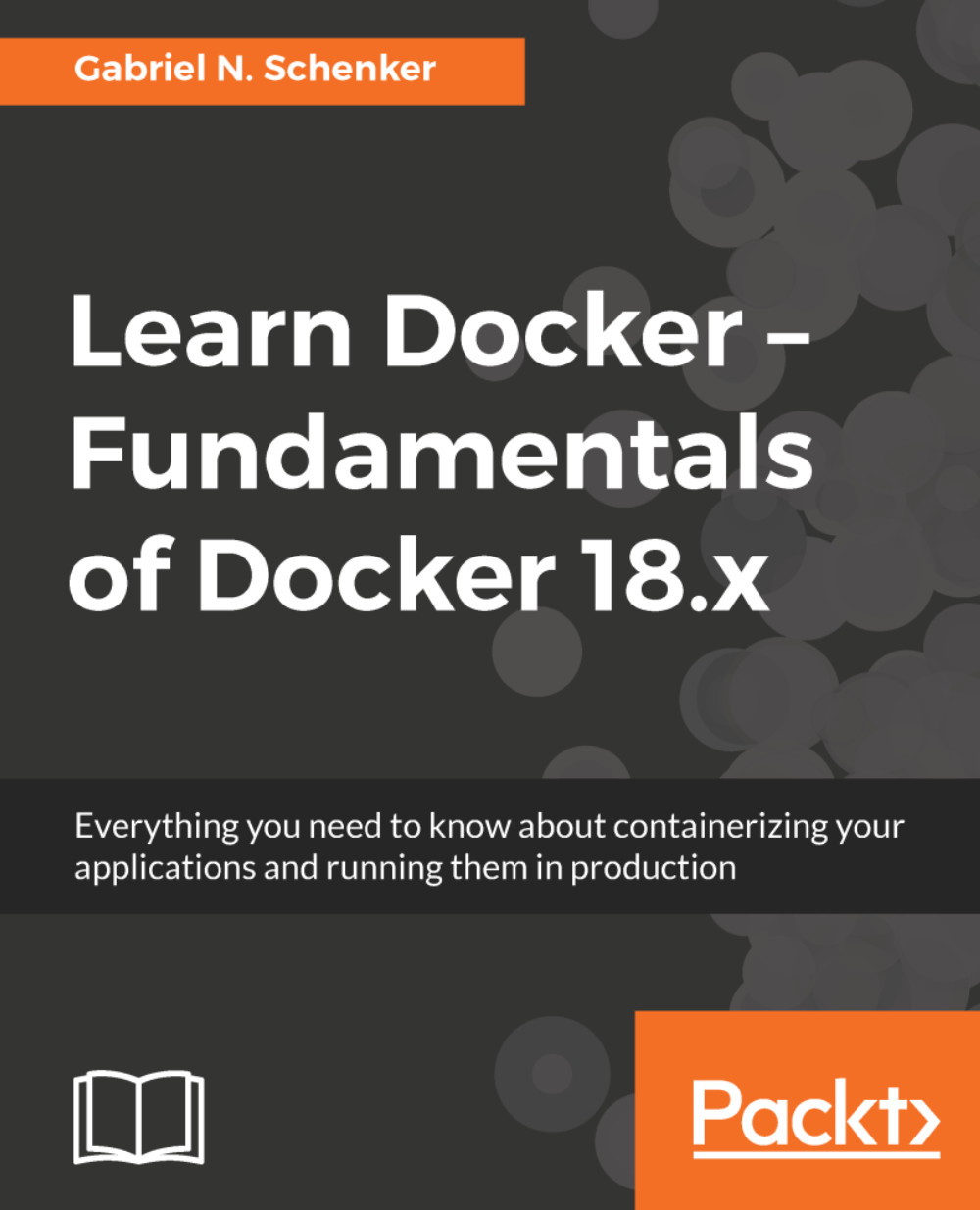Fundamentals of Docker 18.x
